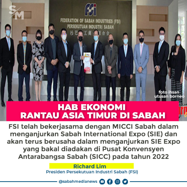 FSI Akan Wujudkan Hab Ekonomi Rantau Asia Timur Di Sabah
