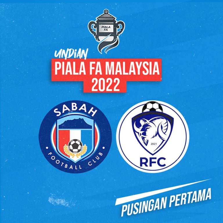 Sabah FC Bertemu Respect FC Pada Kempen Piala FA 2022